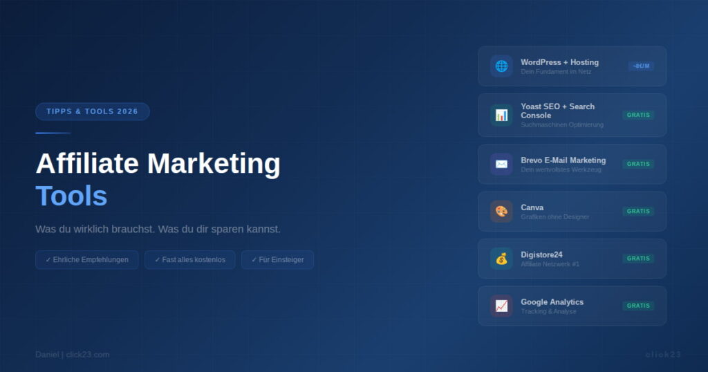 Affiliate Marketing Tools, die wichtigsten Werkzeuge für Einsteiger 2026
